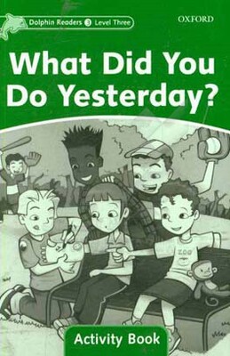 What did you do yesterday?: activity book